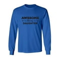 thumbnail image 1 of Awesome Like My Daughter Adult Long Sleeve T-shirt, 1 of 3