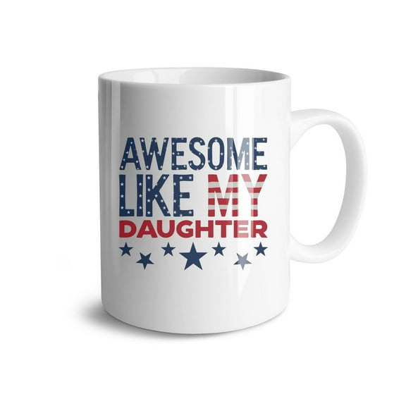 Awesome Like My Daughter Coffee Mugs 15 OZ Sublimation Mugs,Double-sided Printing Ceramic Cups Ceramic Mugs for Coffee,Tea,Hot Cocoa