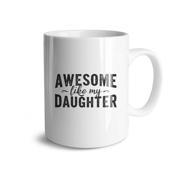 Awesome Like My Daughter Coffee Mugs 15 OZ Sublimation Mugs,Double-sided Printing Ceramic Cups Ceramic Mugs for Coffee,Tea,Hot Cocoa