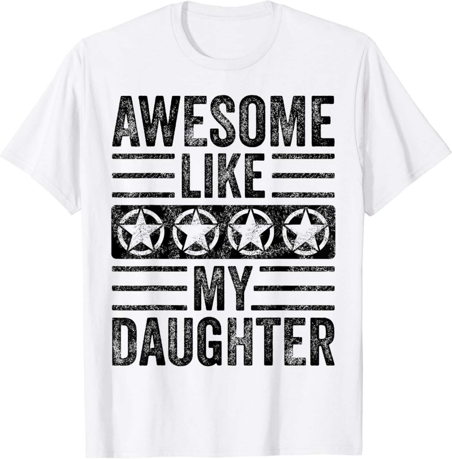 Awesome Like My Daughter Shirt
