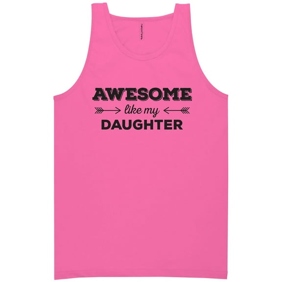 Awesome Like My Daughter Neon Tank Top
