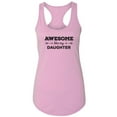 thumbnail image 1 of Awesome Like My Daughter Racerback Tank, 1 of 3
