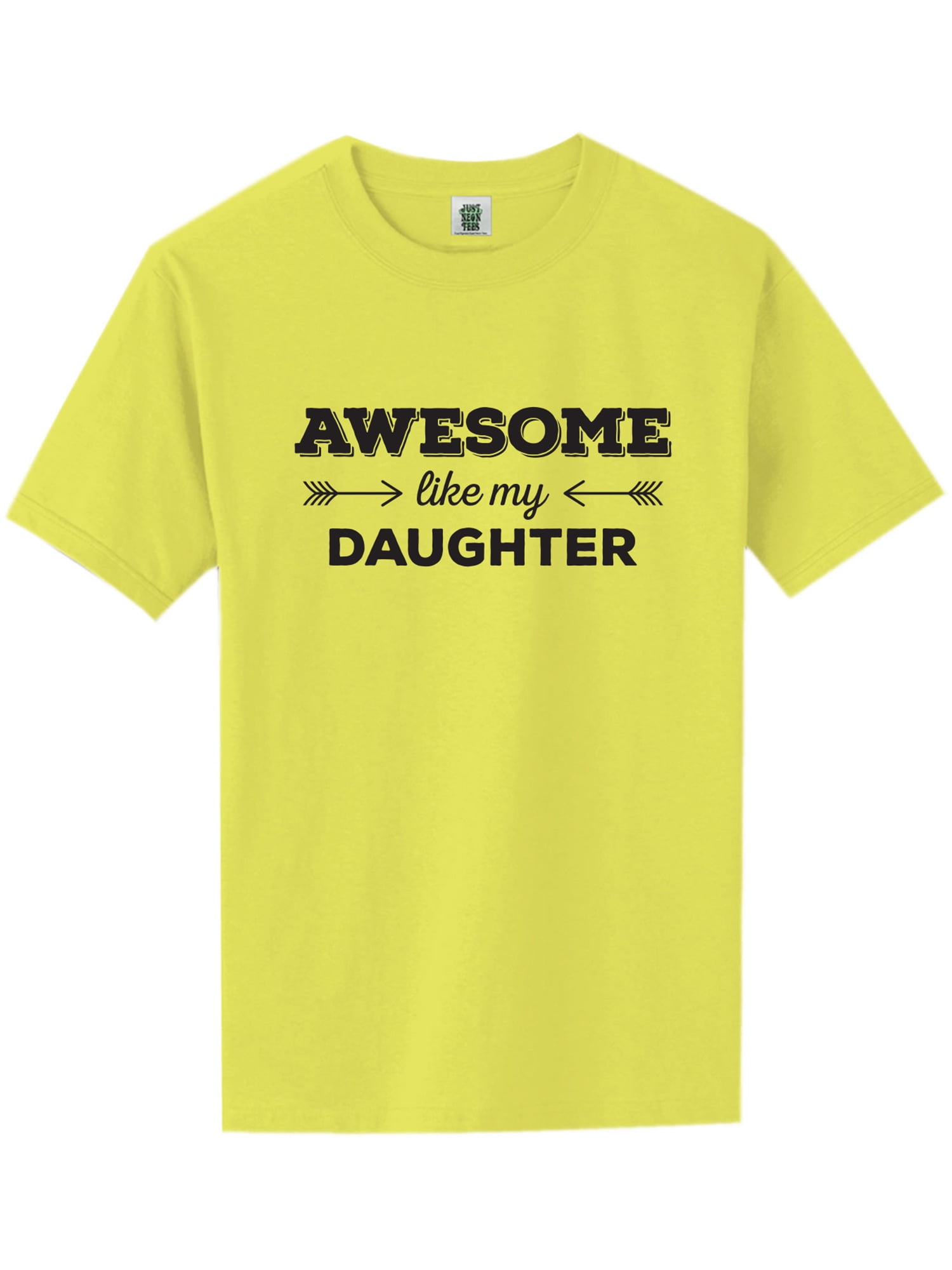 Awesome Like My Daughter Shirt