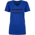 thumbnail image 1 of Awesome Like My Daughter Womens V-Neck T-Shirt, 1 of 2