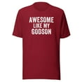thumbnail image 1 of Awesome Like My GodSon Shirt, Unisex, Funny Godfather Shirt, Funny Godmother Shirt, Godparent Shirt, Baptism Gift, Best Godparent Gift (Cardinal, L), 1 of 1