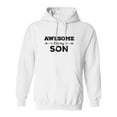 thumbnail image 1 of Awesome Like My Son Adult Hooded Sweatshirt, 1 of 3