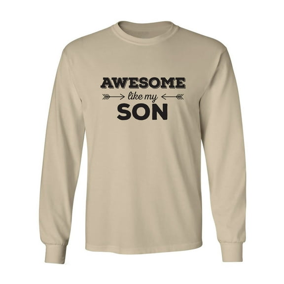 Awesome Like My Son Adult Long Sleeve T-shirt