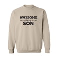 thumbnail image 1 of Awesome Like My Son Crewneck Sweatshirt, 1 of 3