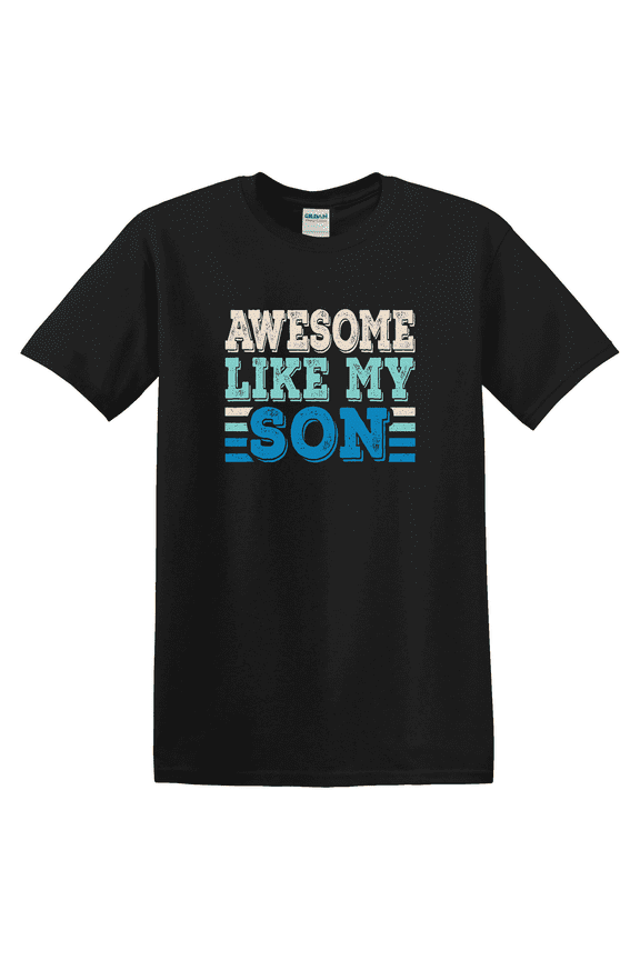 Awesome Like My Son Papa Dad Son Fathers Day Design T-Shirt