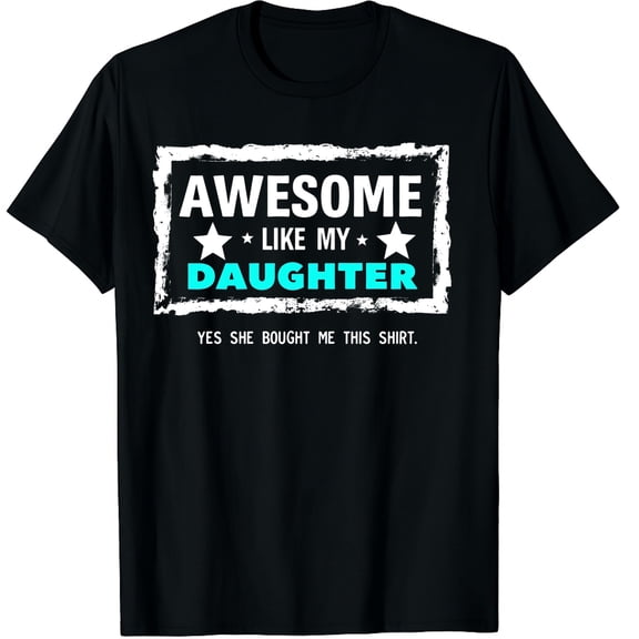 Awesome Like My Youngest Daughter Mother's Day Father's Day Graphic Crew Neck Short Sleeve T-Shirts (Men's, Women's)