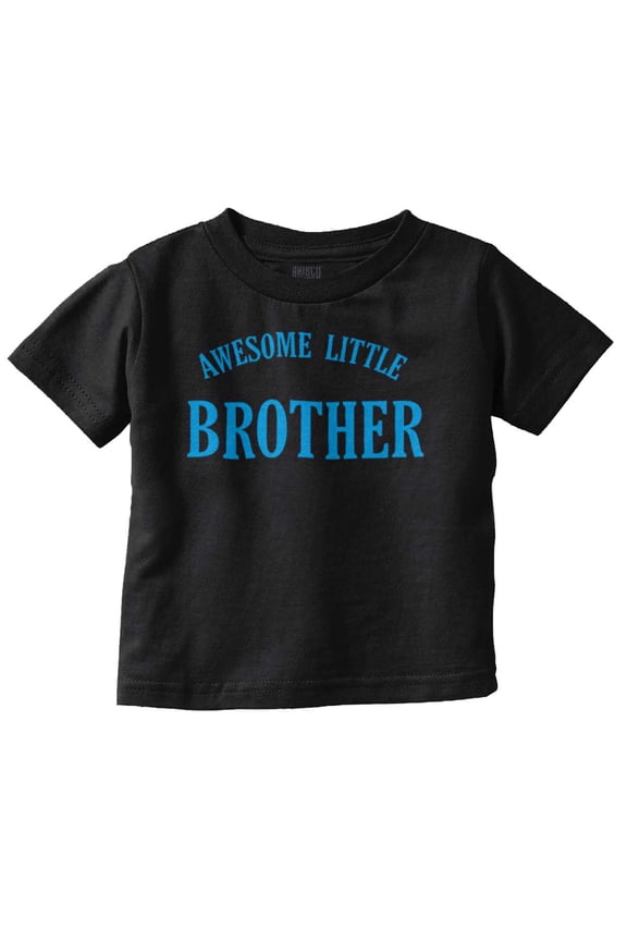 Awesome Little Brother Siblings Youth T Shirt Tee Boys Infant Toddler Brisco Brands 4T
