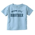 thumbnail image 1 of Awesome Little Brother Siblings Youth T Shirt Tee Boys Infant Toddler Brisco Brands 6M, 1 of 5