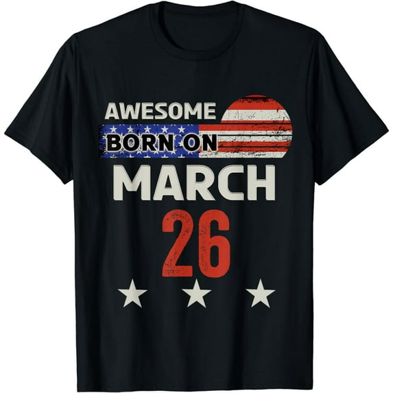 Awesome March 26 Vintage USA Flag Classic March 26th T-Shirt