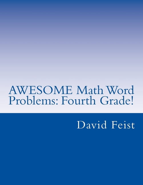 Awesome Math Word Problems, Fourth Grade - Walmart.com