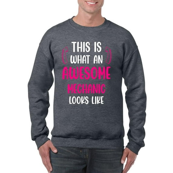 Awesome Mechanic Looks Like Sweatshirt Men -Smartprints Designs, Male 4X-Large