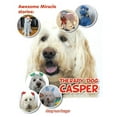 thumbnail image 1 of Awesome Miracle Stories: Therapy Dog Casper (Paperback), 1 of 1
