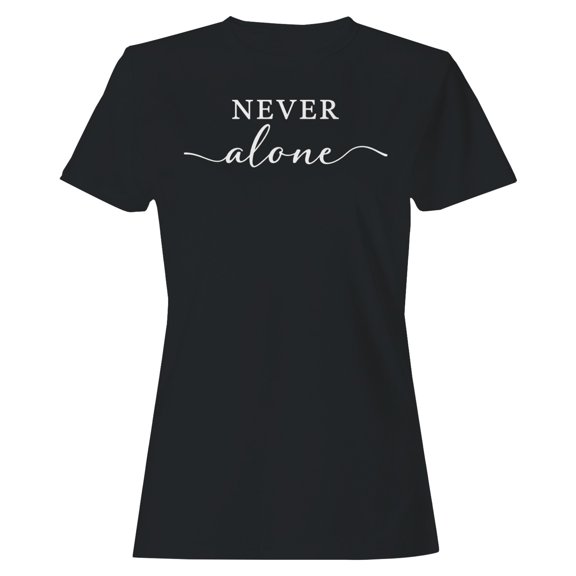 Never Alone Faith Art Women's Black T-shirt