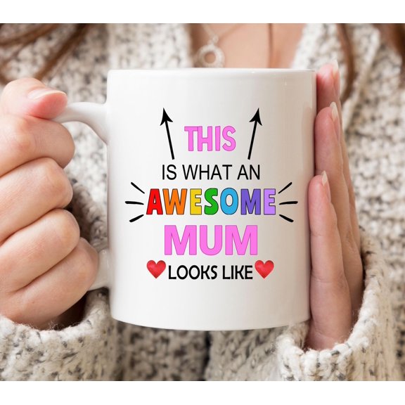 Awesome Mum mug 'This Is What an Awesome Mum Looks Like' RiskA Designs Mum Birthday Mother