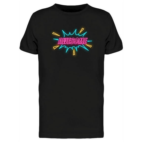 Awesome Neon Sign T-Shirt Men -Image by Shutterstock, Male Large