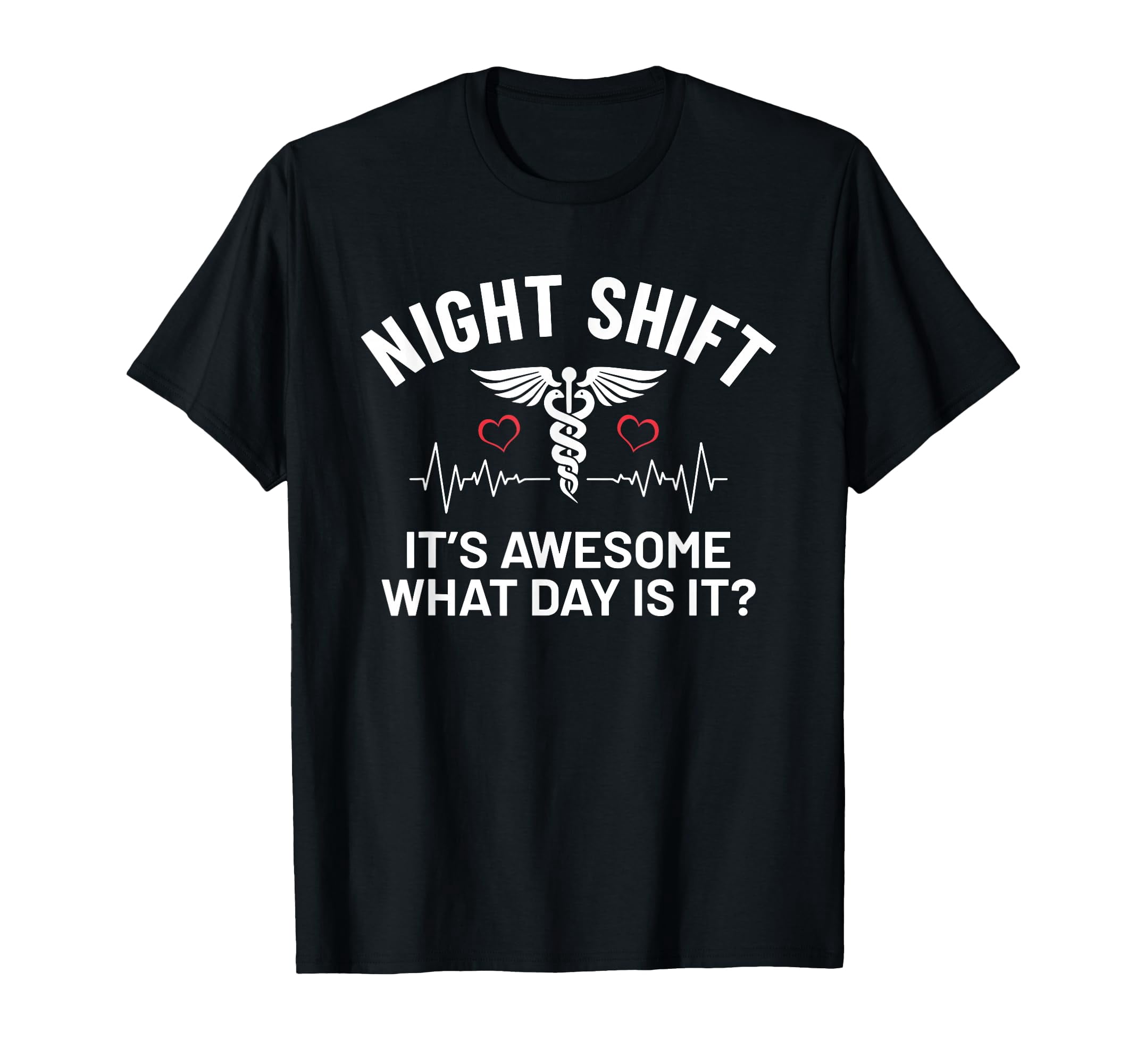 Awesome Night Shift Nurse Humor T-Shirt for Comfort and Fun at Work ...