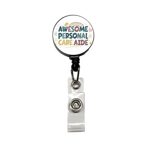 Awesome Personal Care Aide Home Health Inspirational Retractable Reel ID Badge Key Card Name Tag Holder with Clip