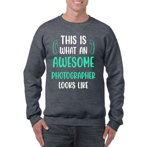 Awesome Photographer Looks Like Sweatshirt Men -Smartprints Designs, Male 4X-Large