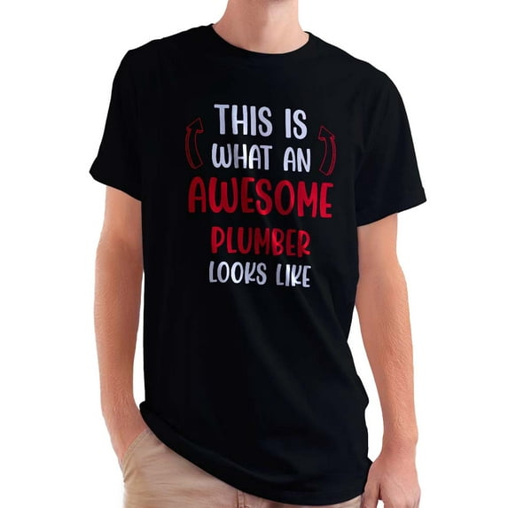 Awesome Plumber Looks Like T-Shirt Men -Smartprints Designs, Male XX-Large