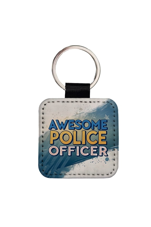 Awesome Police Officer Inspirational Faux Leather Square Keychain