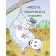 thumbnail image 1 of Pre-Owned Awesome Possum-bilities! (Paperback) 9781098018016, 1 of 1