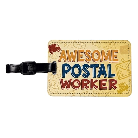 Awesome Postal Worker Inspirational Faux Leather Travel Luggage Tag