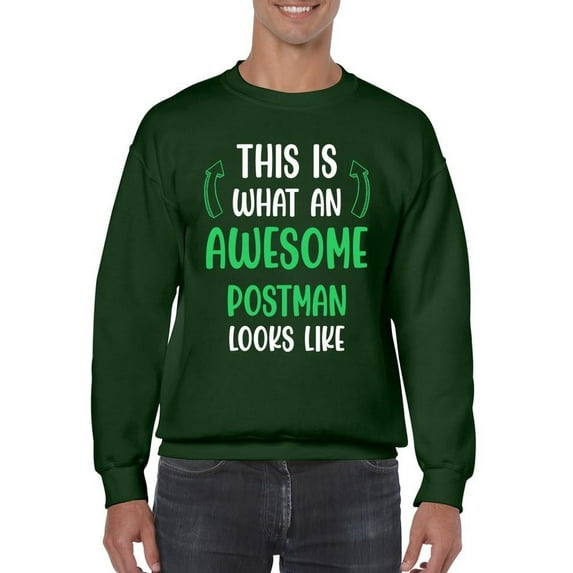 Awesome Postman Looks Like Sweatshirt Men -Smartprints Designs, Male 3X-Large