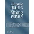 thumbnail image 1 of Awesome Quotes for Strong Women (Hardcover), 1 of 1