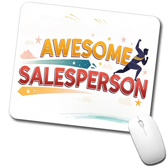 Awesome Salesperson Inspirational Superhero Mouse Pad Low Profile Gaming Mat