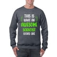 thumbnail image 1 of Awesome Scientist Looks Like Sweatshirt Men -Smartprints Designs, Male x-Large, 1 of 4