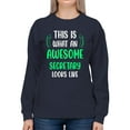 thumbnail image 1 of Awesome Secretary Looks Like Sweatshirt Women -Smartprints Designs, Female x-Large, 1 of 4
