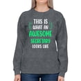 thumbnail image 1 of Awesome Secretary Looks Like Sweatshirt Women -Smartprints Designs, Female x-Large, 1 of 4