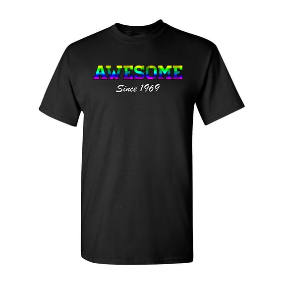 Awesome Since 1969 Colorful Gift Novelty DT Adult T-Shirt Tee