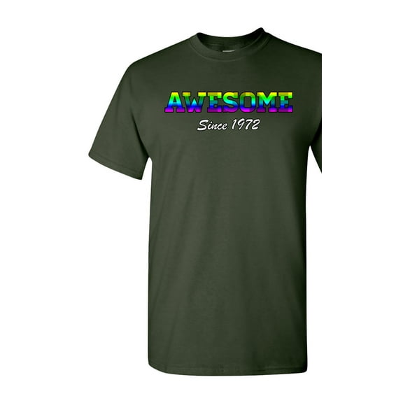 Awesome Since 1972 Colorful Gift Novelty DT Adult T-Shirt Tee
