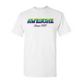 thumbnail image 1 of Awesome Since 1987 Colorful Gift Novelty DT Adult T-Shirt Tee, 1 of 2