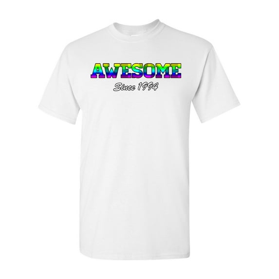 Awesome Since 1994 Colorful Gift Novelty DT Adult T-Shirt Tee