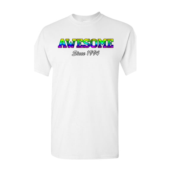 Awesome Since 1994 Colorful Gift Novelty DT Adult T-Shirt Tee