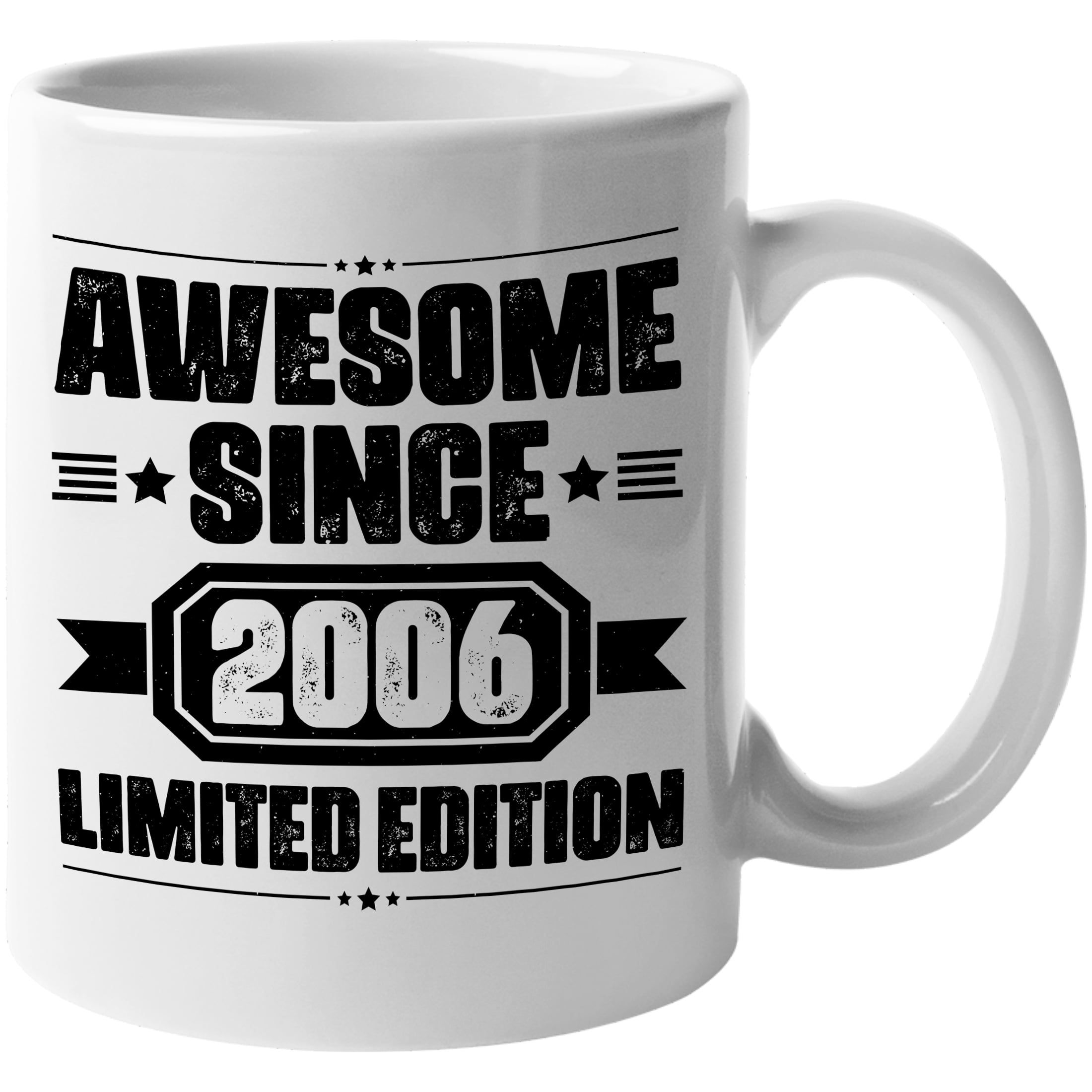 Awesome Since 2006, Limited Edition, Birthday or Anniversary, White ...