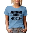 thumbnail image 1 of Awesome Since 2007, Limited Edition, Birthday or Anniversary, Baby Blue T-Shirt, Medium, 1 of 5