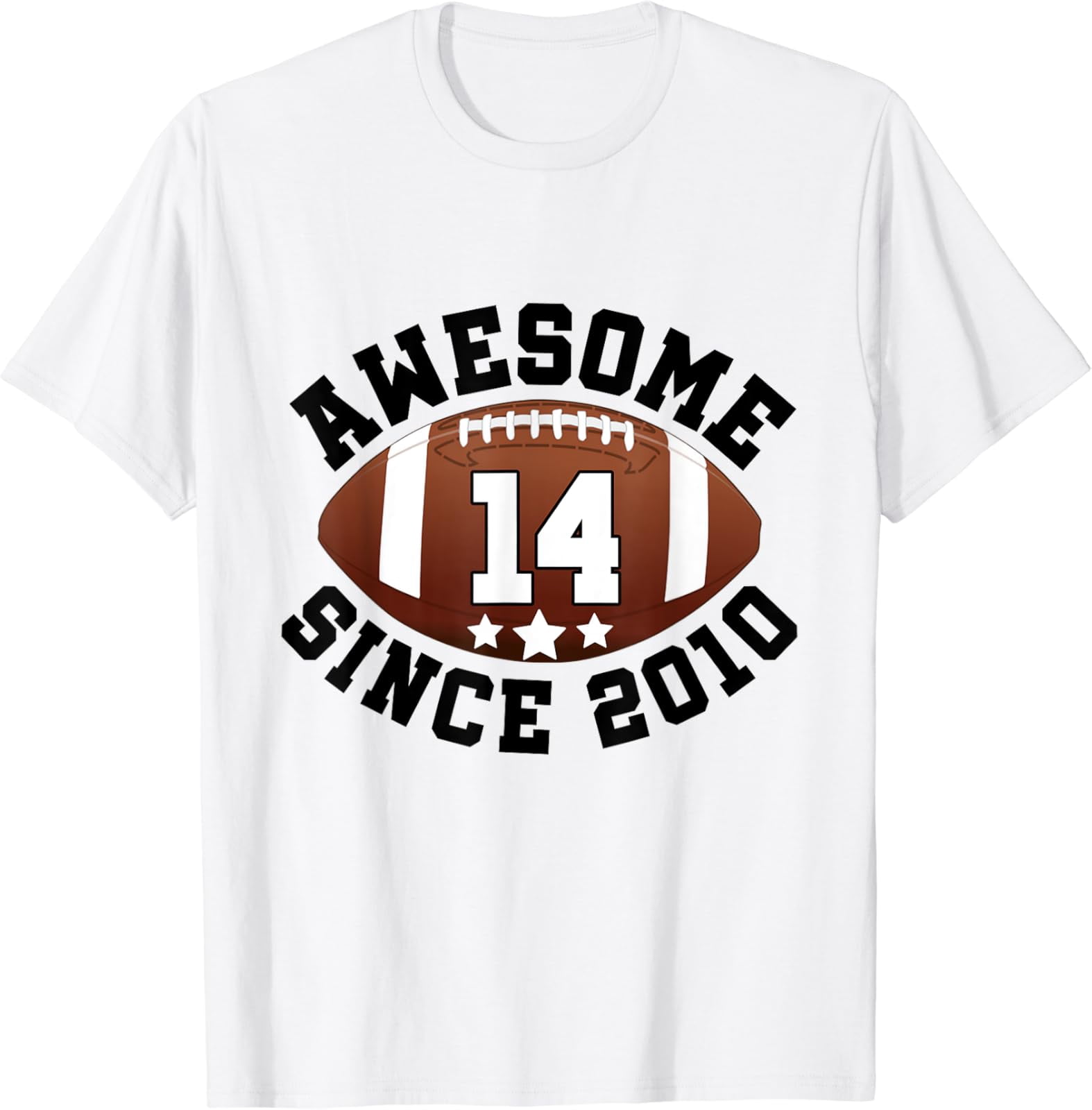 Awesome Since 2010 Football 14 Year Old 14Th Birthday T-Shirt Unisex ...