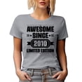 thumbnail image 1 of Awesome Since 2010 Limited Edition, Anniversary or Birthday, Heather Grey T-Shirt, XL, 1 of 5