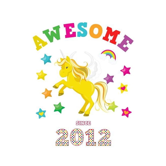 Awesome Since 2012: Unicorn 4 x 4 Quadrille Squared Coordinate Grid Paper Glossy Magical White Cover for Girls Born in '12 Math & Science Exercise Note Book: Preschool, Kindergarten, Primary, Elementa