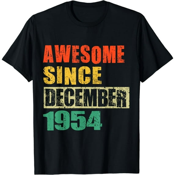Awesome Since December 1954 70 Years Old 70th Birthday T-Shirt