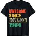 thumbnail image 1 of Awesome Since November 1964 60 Years Old 60th Birthday T-Shirt, 1 of 3