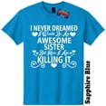 thumbnail image 1 of Awesome Sister T-Shirt Funny Unisex Womans The Twisted Donut, 1 of 5