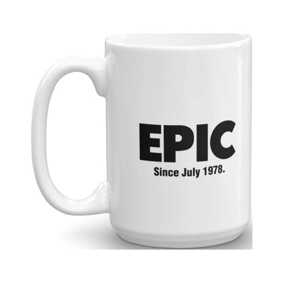 Awesome Slang Epic 40th July bday Coffee & Tea Gift Mug (15oz)